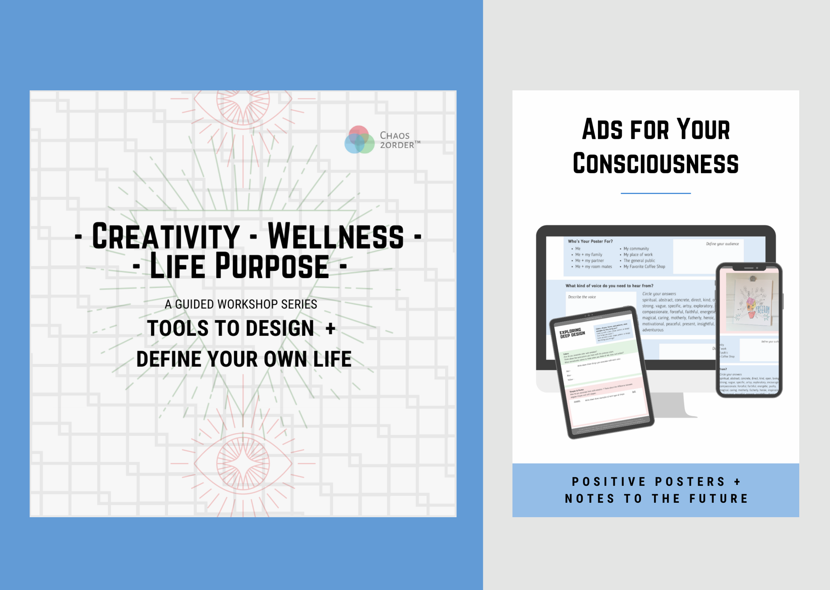 Creativity - Wellness - Life Purpose - Guided Workshop Series, Positive Posters and Notes To Your Future Self