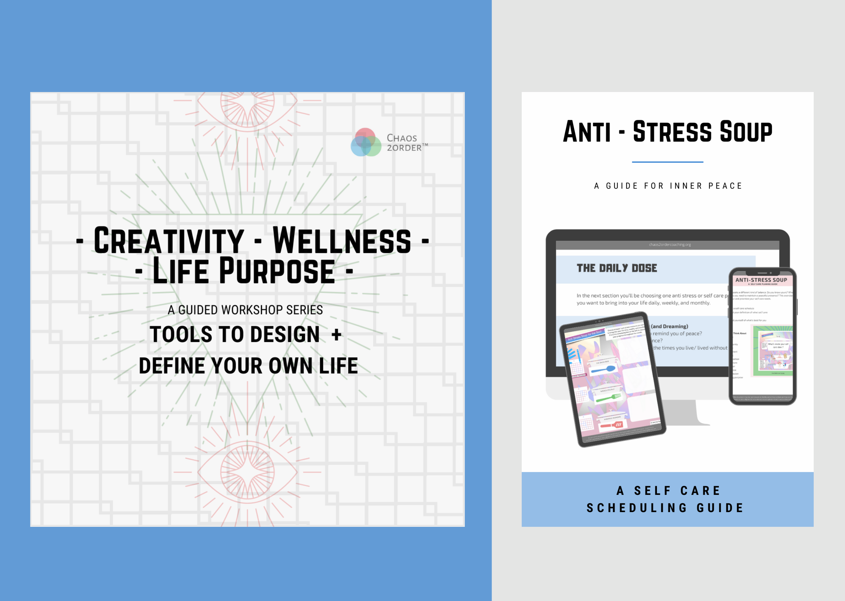 Creativity - Wellness - Life Purpose - Guided Workshop Series, Anti Stress Soup, A Self Care Scheduling Guide