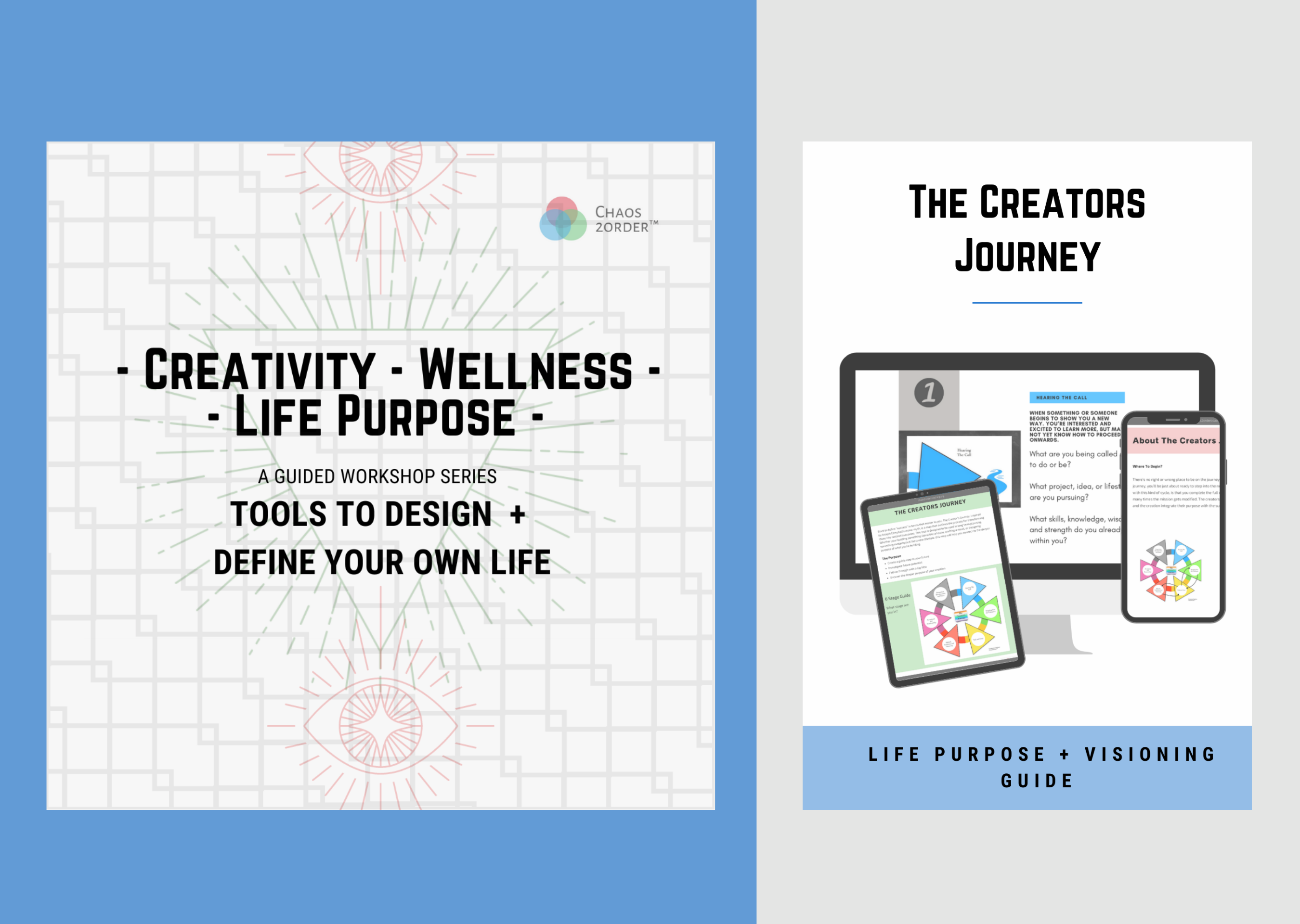 Creativity - Wellness - Life Purpose - Guided Workshop Series, Creators Journey Life Purpose Visioning Guide