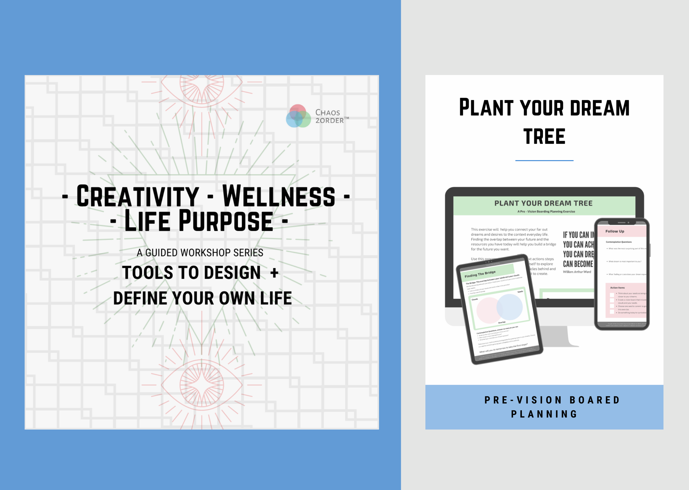 Creativity - Wellness - Life Purpose - Guided Workshop Series, Plant Your Dream Tree , Pre-Vision Board Guide