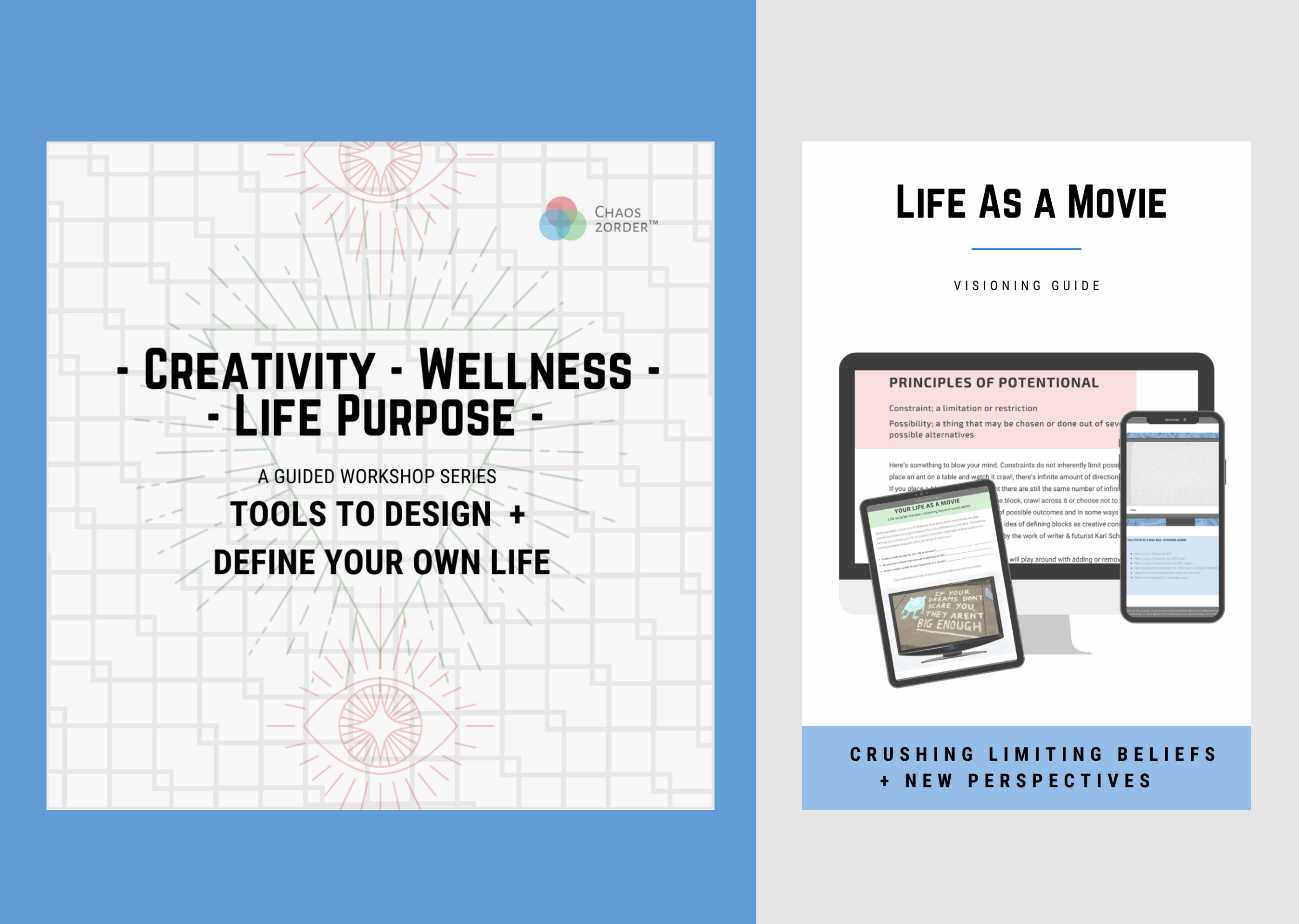 Creativity - Wellness - Life Purpose - Guided Workshop Series, Your Life As A Movie Visioning Guide, Crushing Limiting Beliefs